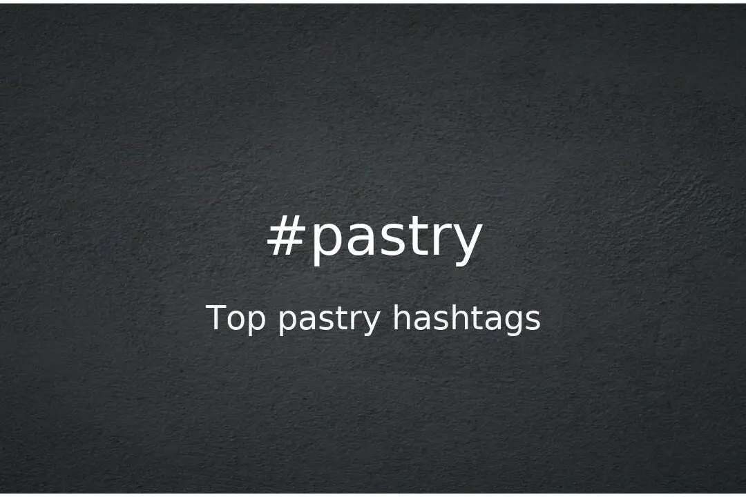 Top 62 hashtags de panadería (#bakery) - hashtagmenow.com