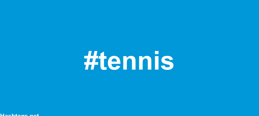122 MEJORES hashtags de tenis en 2021 📈 - Copiar y pegar