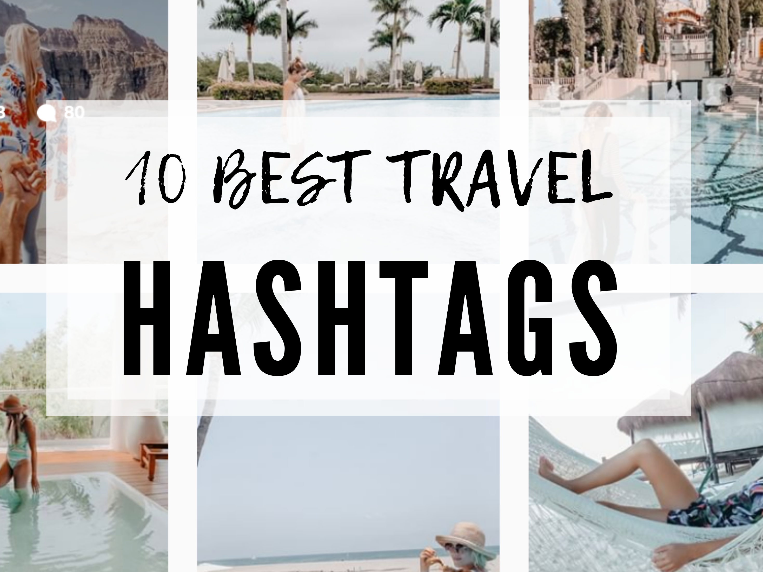 HASHTAGS DE VIAJE PARA IG - Chelsey Explores-Viajes de aventura al aire libre...